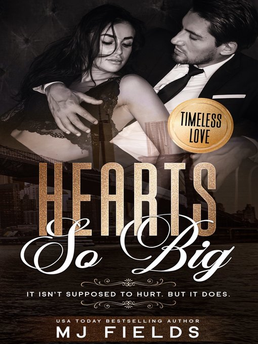 Title details for Hearts So Big by MJ Fields - Available